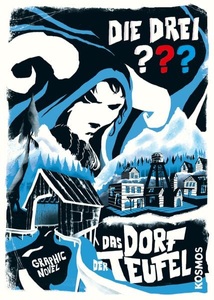 Franckh-Kosmos, Die drei ??? Das Dorf der Teufel (drei Fragezeichen), 