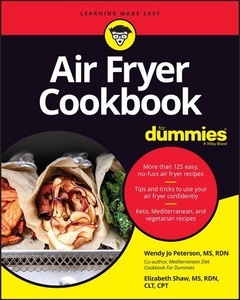 John Wiley & Sons Inc, Air Fryer Cookbook For Dummies, 