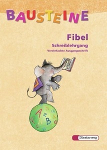 undefined, Schreiblehrgang, Vereinfachte Ausgangsschrift, Bausteine Fibel/Schreiblehrgang VAS Neu