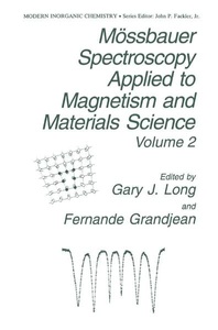 Springer Us, Mössbauer Spectroscopy Applied to Magnetism and Materials Science, 