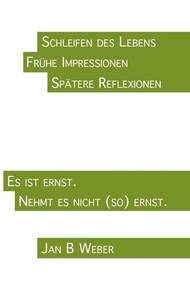 Books on Demand, Schleifen des Lebens, 