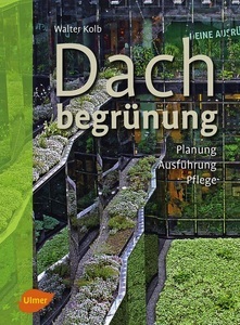 Verlag Eugen Ulmer, Dachbegrünung, 