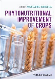 John Wiley & Sons Inc, Phytonutritional Improvement of Crops, 