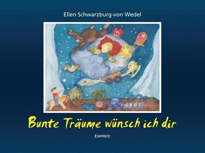 undefined, Bunte Träume wünsch ich dir, Bunte Träume wünsch ich dir
