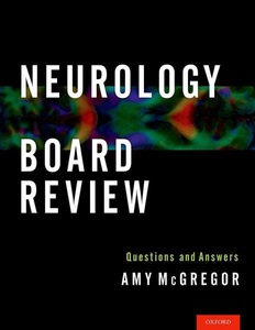 Oxford University Press, Neurology Board Review, 