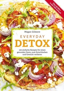 Unimedica ein Imprint der Narayana Verlag, Everyday Detox, Everyday Detox