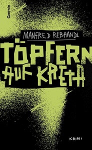 Czernin Verlag, Töpfern auf Kreta, Töpfern auf Kreta / Rock Rockenschaub Bd.4