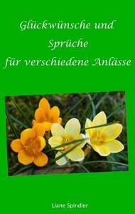 Books on Demand, Glückwünsche und Sprüche für verschiedene Anlässe, 