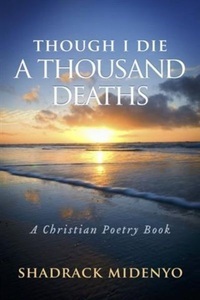 Bookbaby, Though I Die A Thousand Deaths, 
