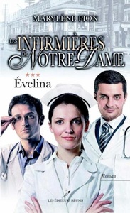 Les Editeurs Reunis, Les infirmieres de Notre-Dame 03 : Evelina, 