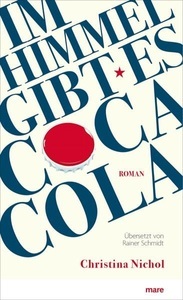mareverlag, Im Himmel gibt es Coca-Cola, 