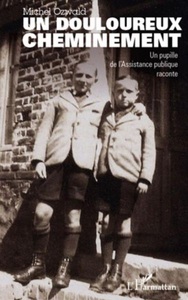 Harmattan, Douloureux cheminement - un pupille de l, 