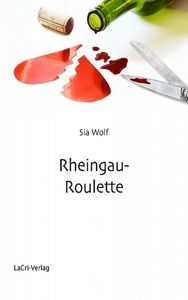 Sia Wolf, Rheingau-Roulette, 