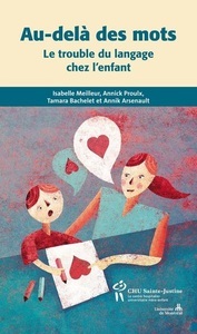 Editions du CHU Sainte-Justine, Au-dela des mots, 