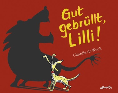 undefined, Gut gebrüllt, Lilli!, Gut gebrüllt, Lilli !