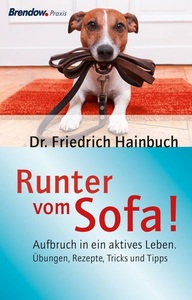 Brendow Verlag, Runter vom Sofa!, Runter vom Sofa!