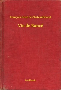Booklassic, Vie de Rancé, 
