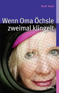 undefined, Wenn Oma Öchsle zweimal klingelt, Wenn Oma Öchsle zweimal klingelt
