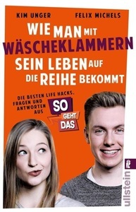 Ullstein Verlag, Wie man mit Wäscheklammern sein Leben auf die Reihe bekommt, Wie man mit Wäscheklammern sein Leben auf die Reihe bekommt / Ullstein eBooks