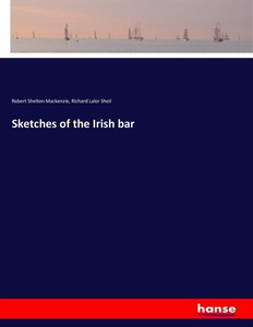 undefined, Sketches of the Irish bar, Sketches of the Irish bar