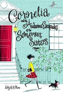 Random House UK, Cornelia and the Audacious Escapades of the Somerset Sisters, 
