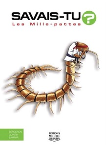 Editions Michel Quintin, Savais-tu? - En couleurs 37 - Les Mille-pattes, 