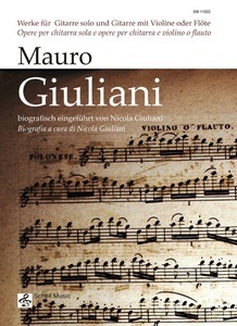 undefined, Mauro Giuliani: Werke für Gitarre und Gitarre mit Violine oder Flöte, Mauro Giuliani: Werke für Gitarre und Gitarre mit Violine oder Flöte