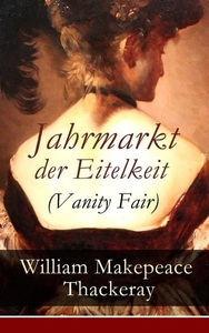 E-artnow, Jahrmarkt der Eitelkeit (Vanity Fair), Jahrmarkt der Eitelkeit (Vanity Fair)