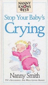 Random House Children's Books, Nanny Knows Best -Stop Your Baby's Crying, 