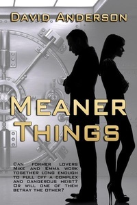 BWL Publishing Inc., Meaner Things, 
