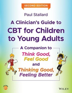 John Wiley & Sons, A Clinician's Guide to CBT for Children to Young Adults, 