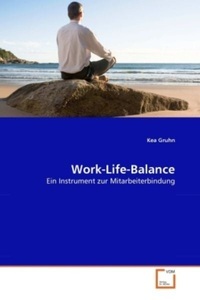 undefined, Work-Life-Balance, Gruhn, K: Work-Life-Balance