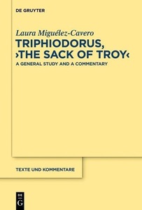 Walter de Gruyter, Triphiodorus, 'The Sack of Troy', 