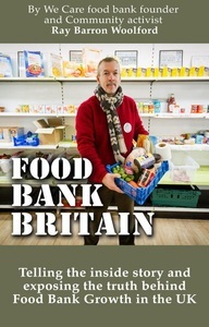 Troubador Publishing Ltd, Food Bank Britain, 