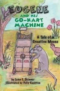 Lynn C. Skinner, Eugene and His Go-Kart Machine, 