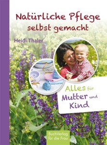 undefined, Natürliche Pflege selbst gemacht, Natürliche Pflege selbst gemacht