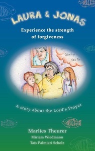 Books on Demand, Laura and Jonas experience the strength of forgiveness, 