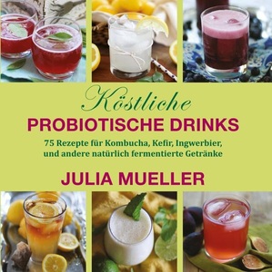 MobiWell, Köstliche Probiotische Drinks, Köstliche Probiotische Drinks