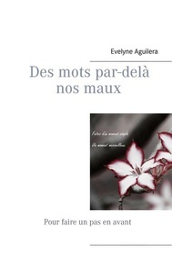 Books on Demand, Des mots par-delà nos maux, 
