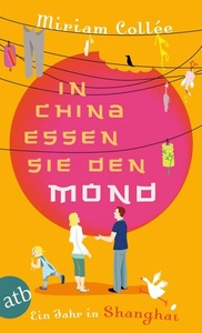 Aufbau, In China essen sie den Mond, In China essen sie den Mond