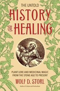 North Atlantic Books, The Untold History of Healing, 