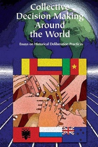 Kettering Foundation, Collective Decision Making Around the World, 