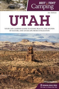 Menasha Ridge Press, Best Tent Camping: Utah, 