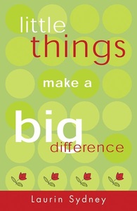 Hay House, Little Things Make a Big Difference, 