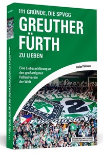 undefined, 111 Gründe, die SpVgg Greuther Fürth zu lieben, 