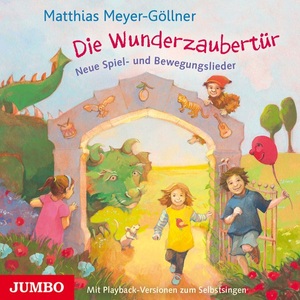 undefined, Die Wunderzaubertür, Audio-CD, Die Wunderzaubertür