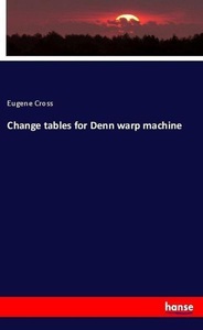 undefined, Change tables for Denn warp machine, Change tables for Denn warp machine