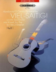 undefined, Viel-Saitig!, für 1-2 Gitarren. H.1, VIEL-saitig! Heft 1