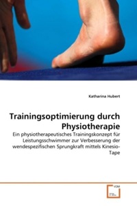 undefined, Trainingsoptimierung durch Physiotherapie, Hubert, K: Trainingsoptimierung durch Physiotherapie