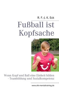 Books on Demand, Fußball ist Kopfsache, Fussball ist Kopfsache